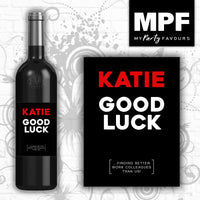 Personalised New Job Leaving Wine Bottle Label - Good Luck - Funny