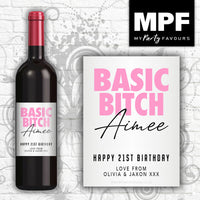 Personalised Birthday Wine Bottle Label 'Basic Bitch' (Pink) - Any Age or Occasion