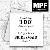 Personalised I DO Wedding card ‘I can't say I do without you’ - Any wedding role (White)