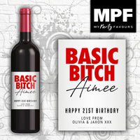 Personalised Birthday Wine Bottle Label 'Basic Bitch' (Red) - Any Age or Occasion