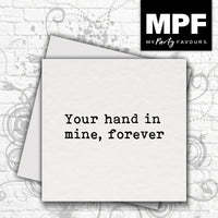 'Your Hand' card - romantic valentine love husband/wife/boyfriend/girlfriend
