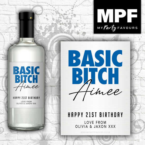 Personalised Birthday Gin Vodka Bottle Label 'Basic Bitch' (Blue) - Any Age or Occasion