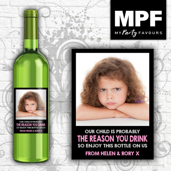 Personalised Photo Wine Bottle Label (Reason you drink - pink text) - Teacher Thank you Gift